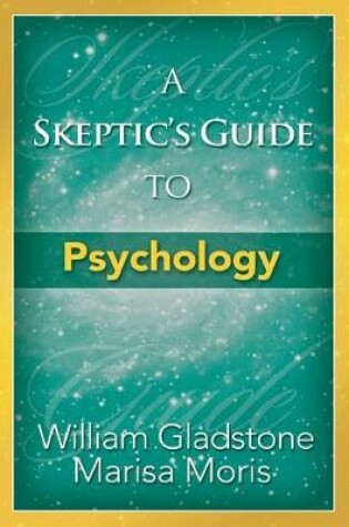 Cover of A Skeptic's Guide to Psychology