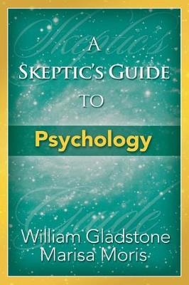 Book cover for A Skeptic's Guide to Psychology