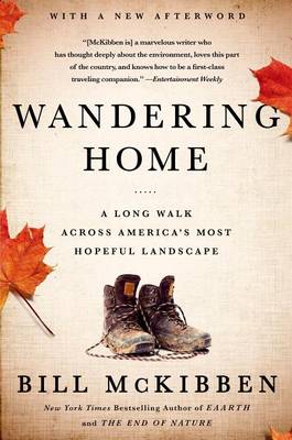 Book cover for Wandering Home: A Long Walk Across America's Most Hopeful Landscape