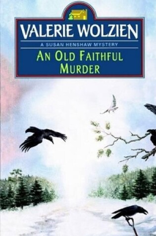 Cover of An Old Faithful Murder