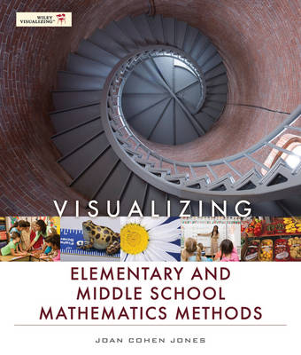 Cover of Visualizing Elementary and Middle School Mathematics Methods