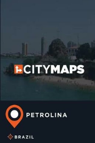 Cover of City Maps Petrolina Brazil