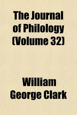 Book cover for The Journal of Philology (Volume 32)