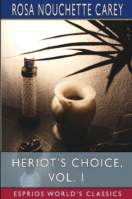 Book cover for Heriot's Choice, Vol. 1 (Esprios Classics)