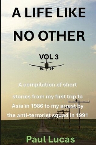 Cover of A Life Like No Other Vol 3