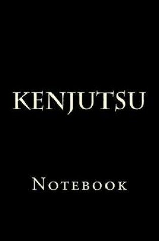 Cover of Kenjutsu