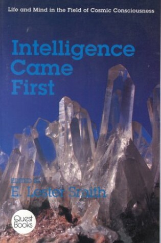 Cover of Intelligence Came First