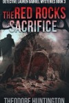 Book cover for The Red Rocks Sacrifice