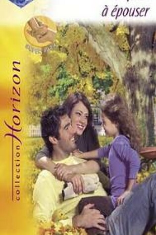 Cover of Un Pere a Epouser (Harlequin Horizon)