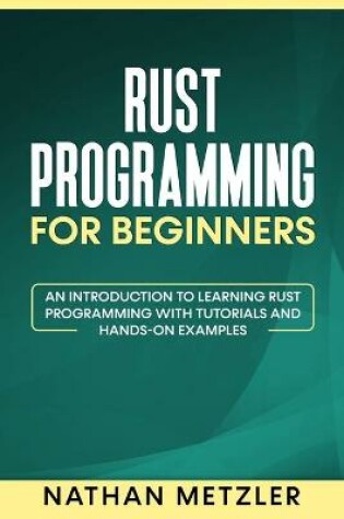 Cover of Rust Programming for Beginners