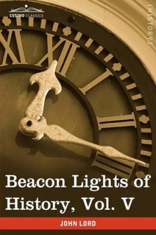 Cover of Beacon Lights of History, Vol. V