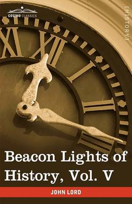 Book cover for Beacon Lights of History, Vol. V