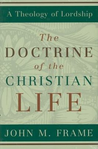 Cover of Doctrine of the Christian Life, The