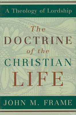 Book cover for Doctrine of the Christian Life, The