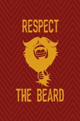 Cover of Respect The Beard