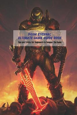 Book cover for Doom Eternal Ultimate Game Guide Book
