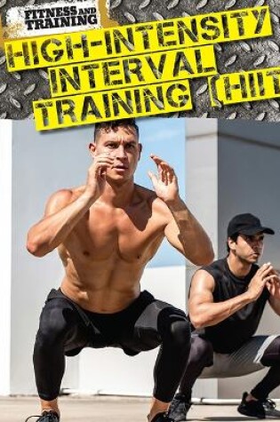 Cover of High-Intensity Interval Training (HIIT)