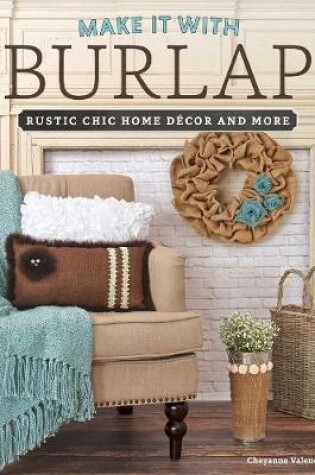 Cover of Make It With Burlap