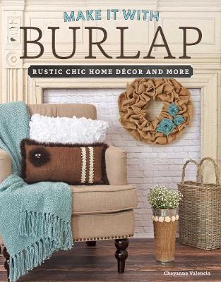 Book cover for Make It With Burlap