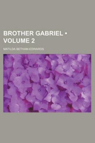 Cover of Brother Gabriel (Volume 2)