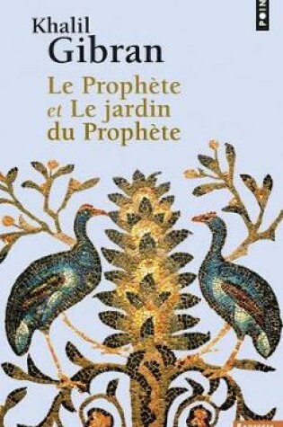 Cover of Le Prophete, et Le Jardin du Prophete