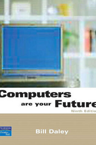Cover of Computers Are Your Future, Complete Value Package (Includes Phit Tips