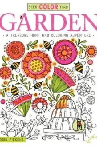 Cover of Seek, Color, Find Garden