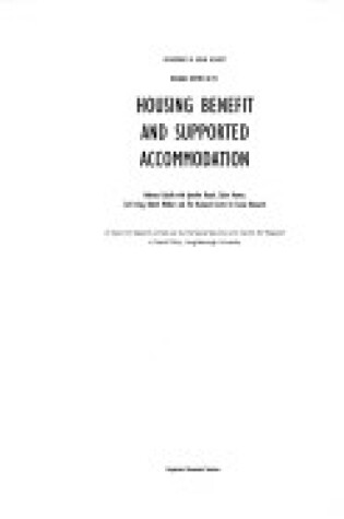 Cover of Housing Benefit and Supported Accommodation