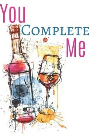 Cover of You Complete Me Notebook Journal