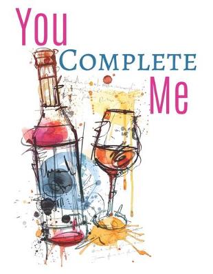 Book cover for You Complete Me Notebook Journal