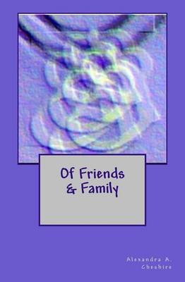 Book cover for Of Friends & Family