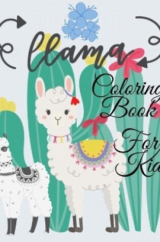 Cover of LLama Coloring Book For Kids