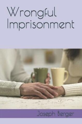 Cover of Wrongful Imprisonment