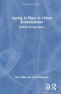 Book cover for Ageing in Place in Urban Environments