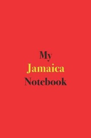 Cover of My Jamaica Notebook