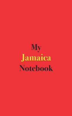 Book cover for My Jamaica Notebook