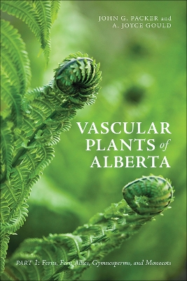 Book cover for Vascular Plants of Alberta, Part 1