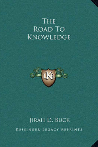 Cover of The Road to Knowledge