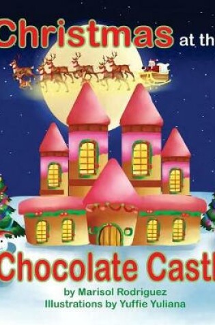 Cover of Christmas at the Chocolate Castle