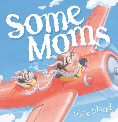 Book cover for Some Moms