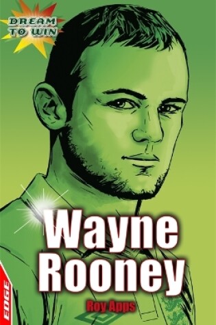 Cover of EDGE: Dream to Win: Wayne Rooney