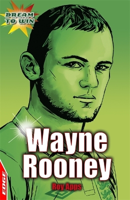 Cover of EDGE: Dream to Win: Wayne Rooney