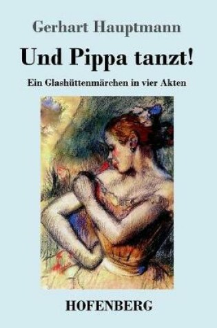 Cover of Und Pippa tanzt!