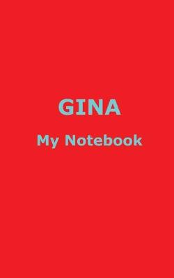 Book cover for GINA My Notebook