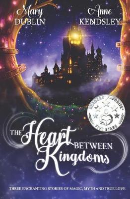 Book cover for The Heart Between Kingdoms