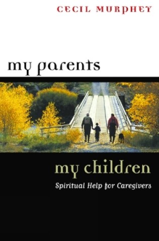 Cover of My Parents, My Children