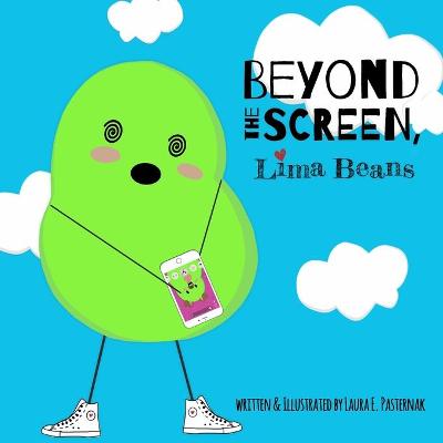 Cover of Beyond the Screen, Lima Beans