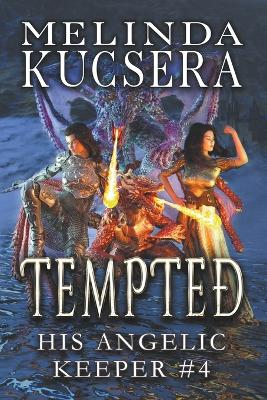 Book cover for His Angelic Keeper Tempted