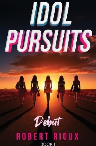 Cover of Idol Pursuits