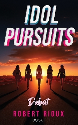 Cover of Idol Pursuits